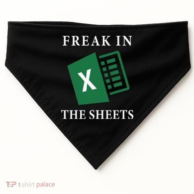 Funny Accountant Freak In The Sheets Spreadsheet Excel Life USA-Made Doggie Bandana