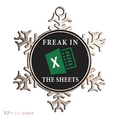Funny Accountant Freak In The Sheets Spreadsheet Excel Life Ornament