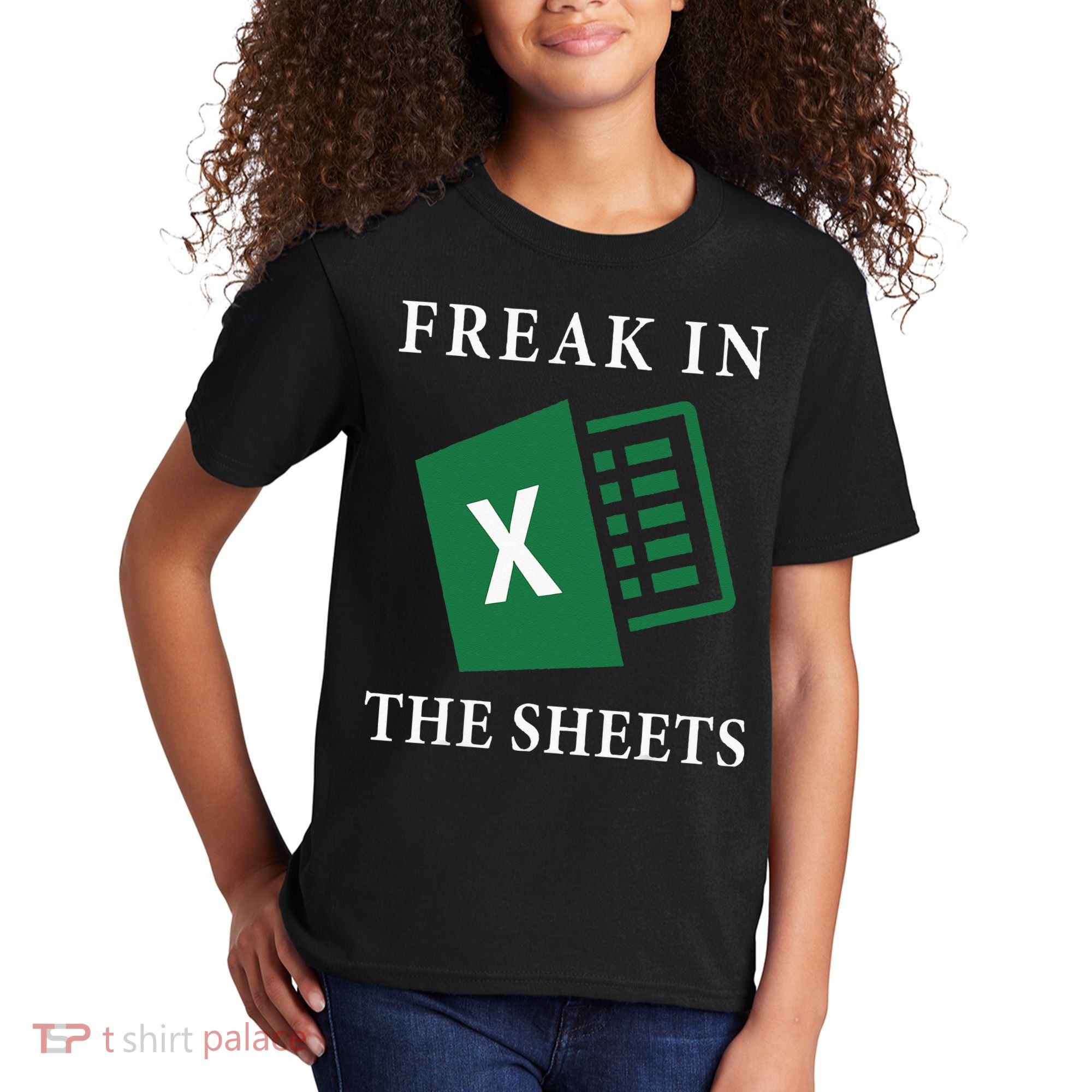 Funny Accountant Freak In The Sheets Spreadsheet Excel Life Kids T-Shirt