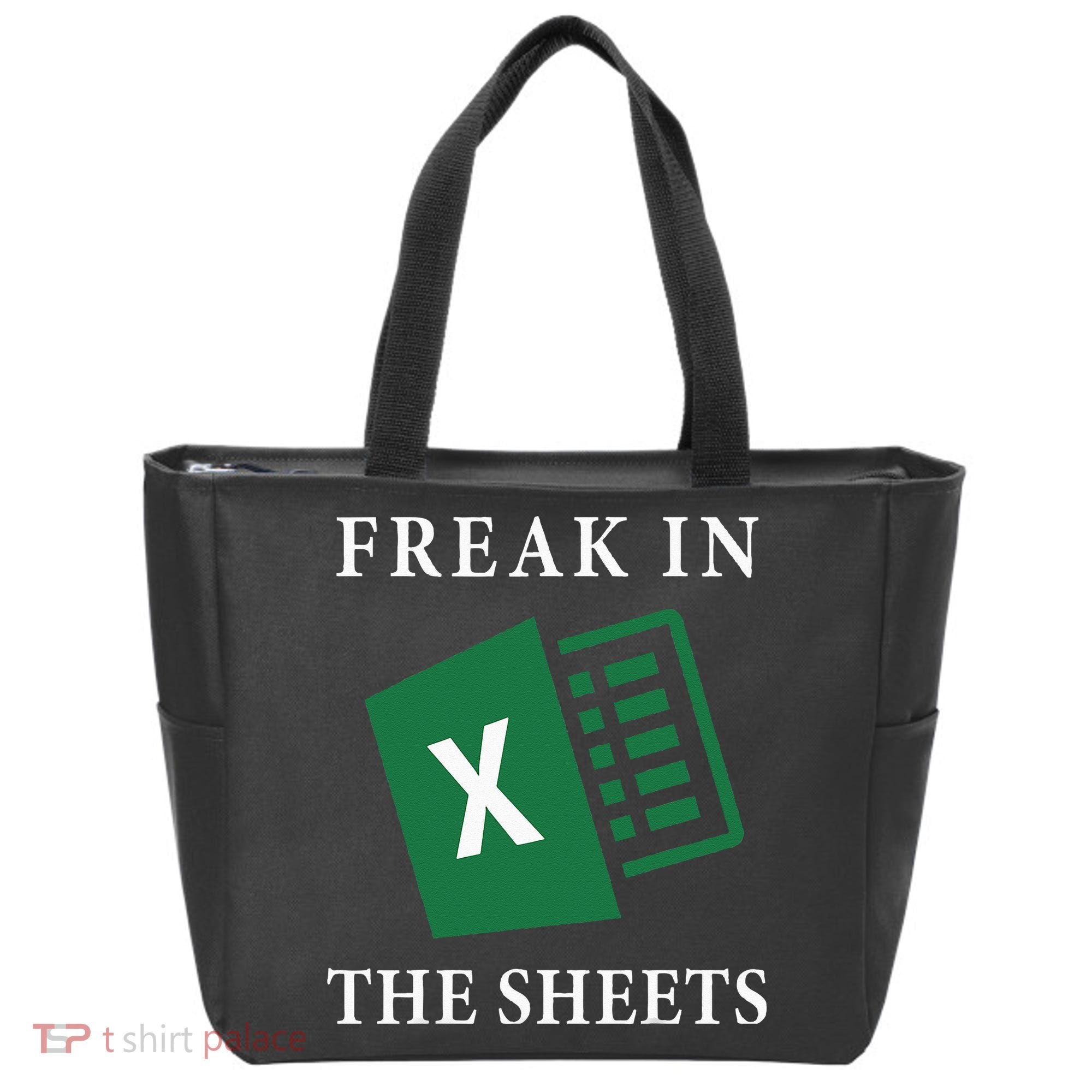 Funny Accountant Freak In The Sheets Spreadsheet Excel Life Tote Bag