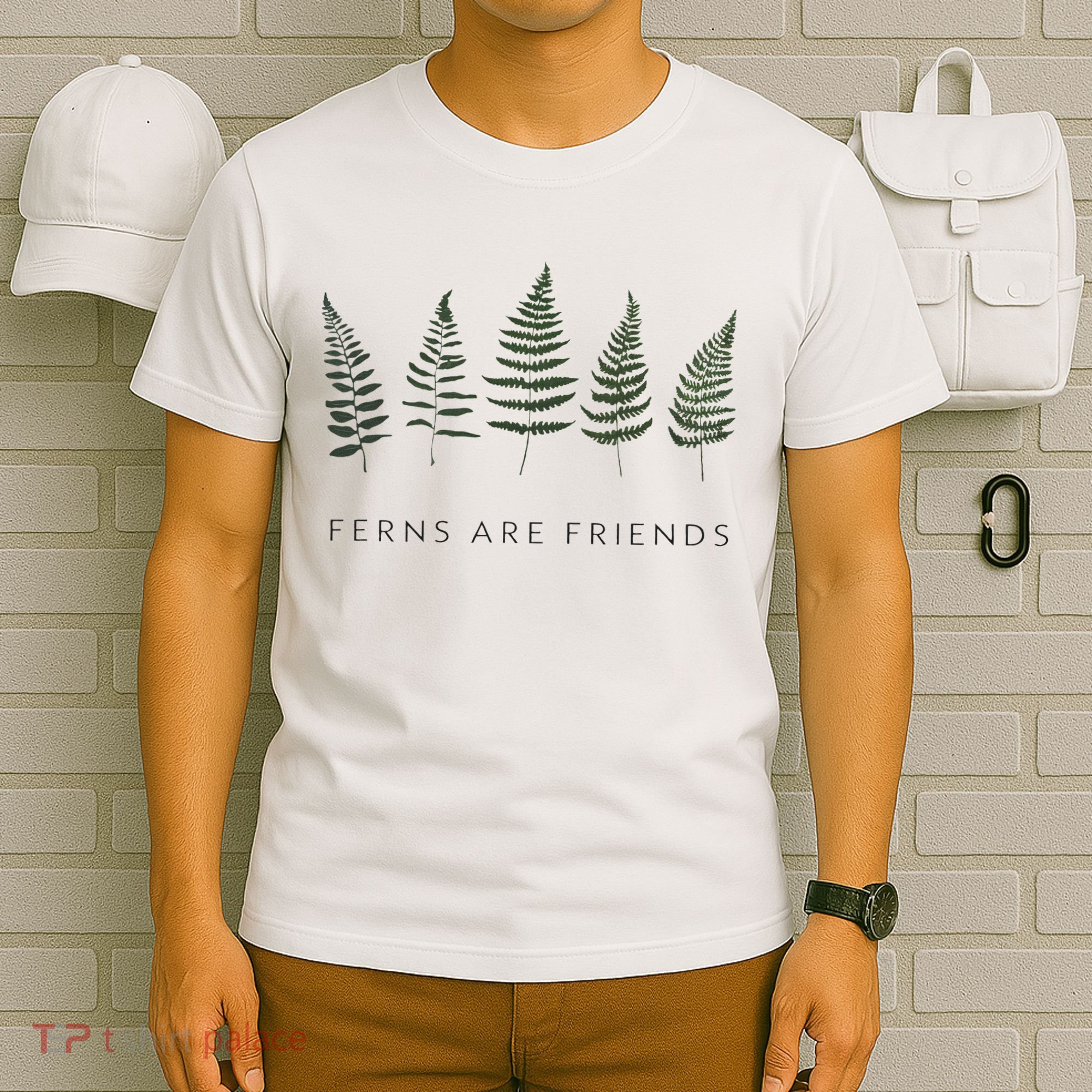 Ferns Are Friends Plant Lover Plant Enthusiasts Friends T-Shirt