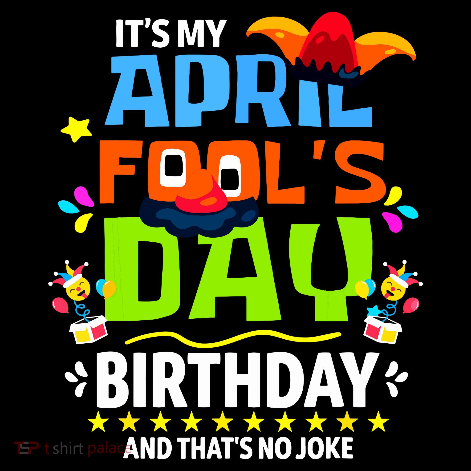 Funny April Fools Day Its My April Fools Day Birthday Coffee Mug