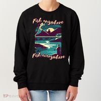 Fish Anywhere Fish Everywhere Women's Sweatshirt thumb 0