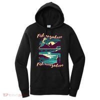 Fish Anywhere Fish Everywhere Women's Hoodie thumb 0