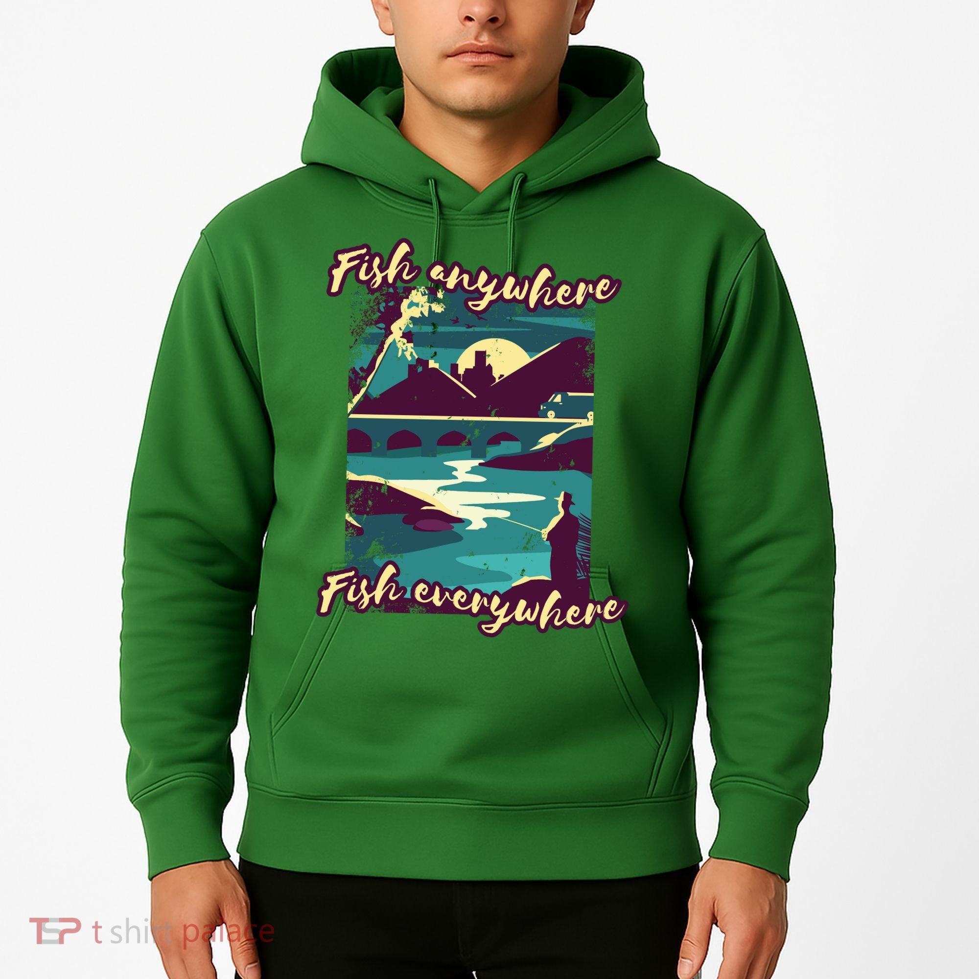 Fish Anywhere Fish Everywhere Hoodie