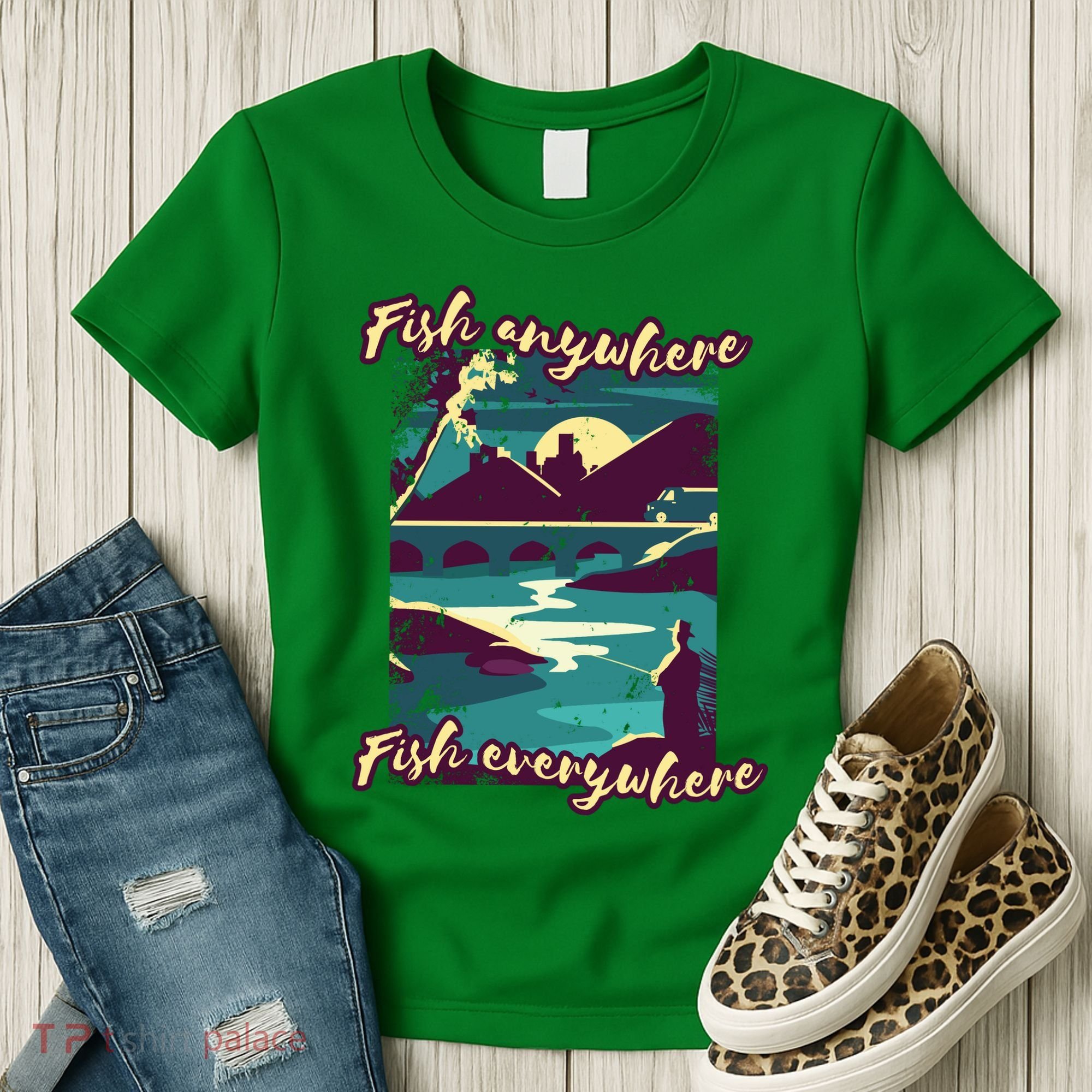 Fish Anywhere Fish Everywhere Women's T-Shirt