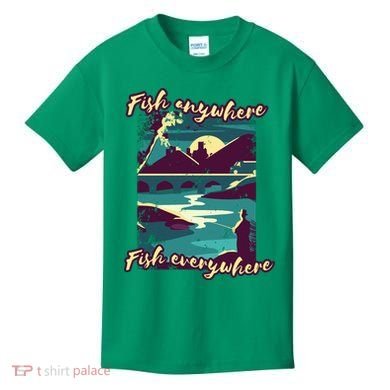Fish Anywhere Fish Everywhere Kids T-Shirt
