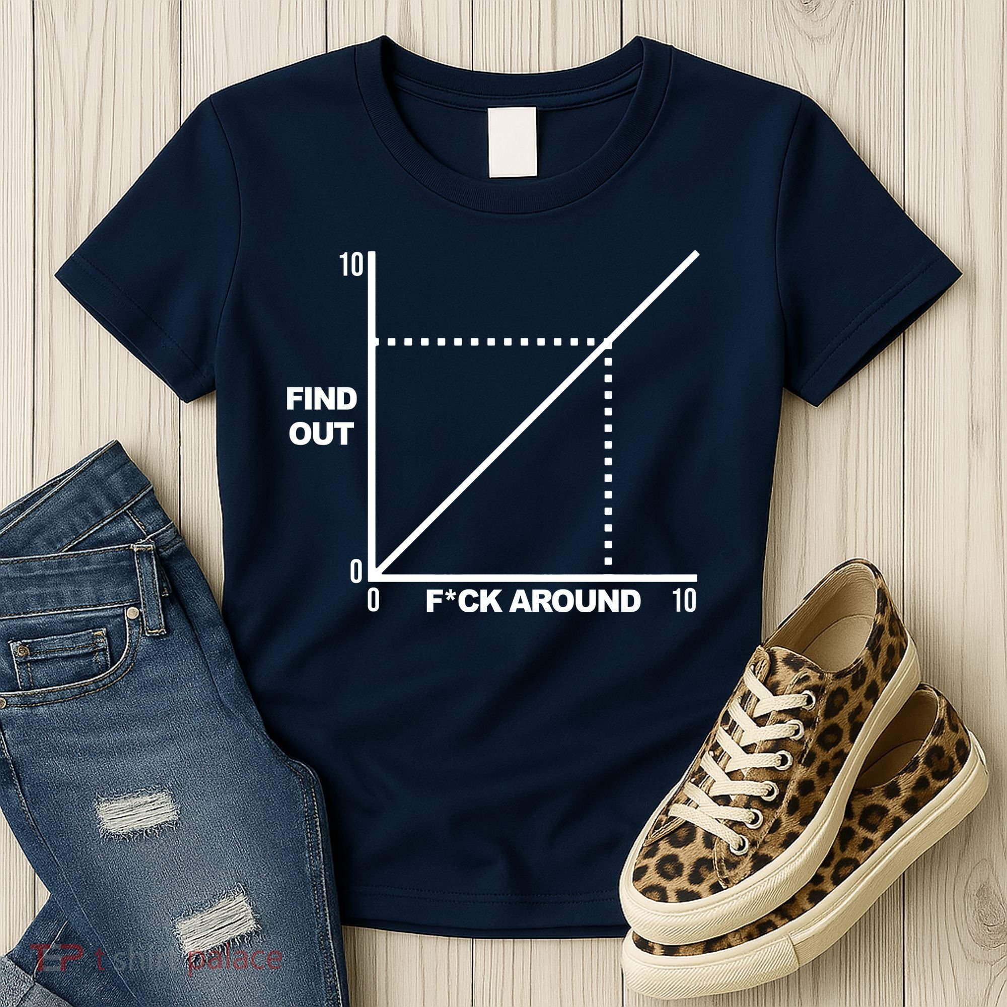 F Around Find Out Women's T-Shirt