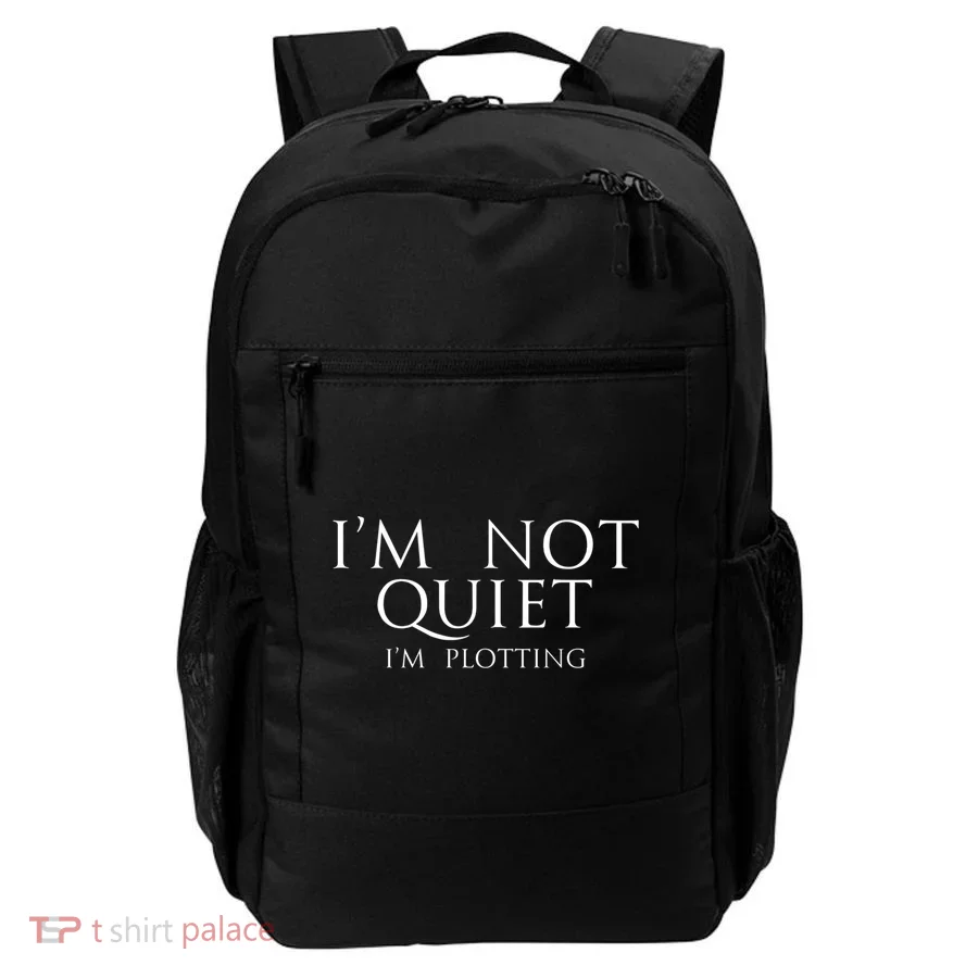 Funny Author Funny Gift Im Not Quiet Just Plotting Writer Funny Gift Backpack