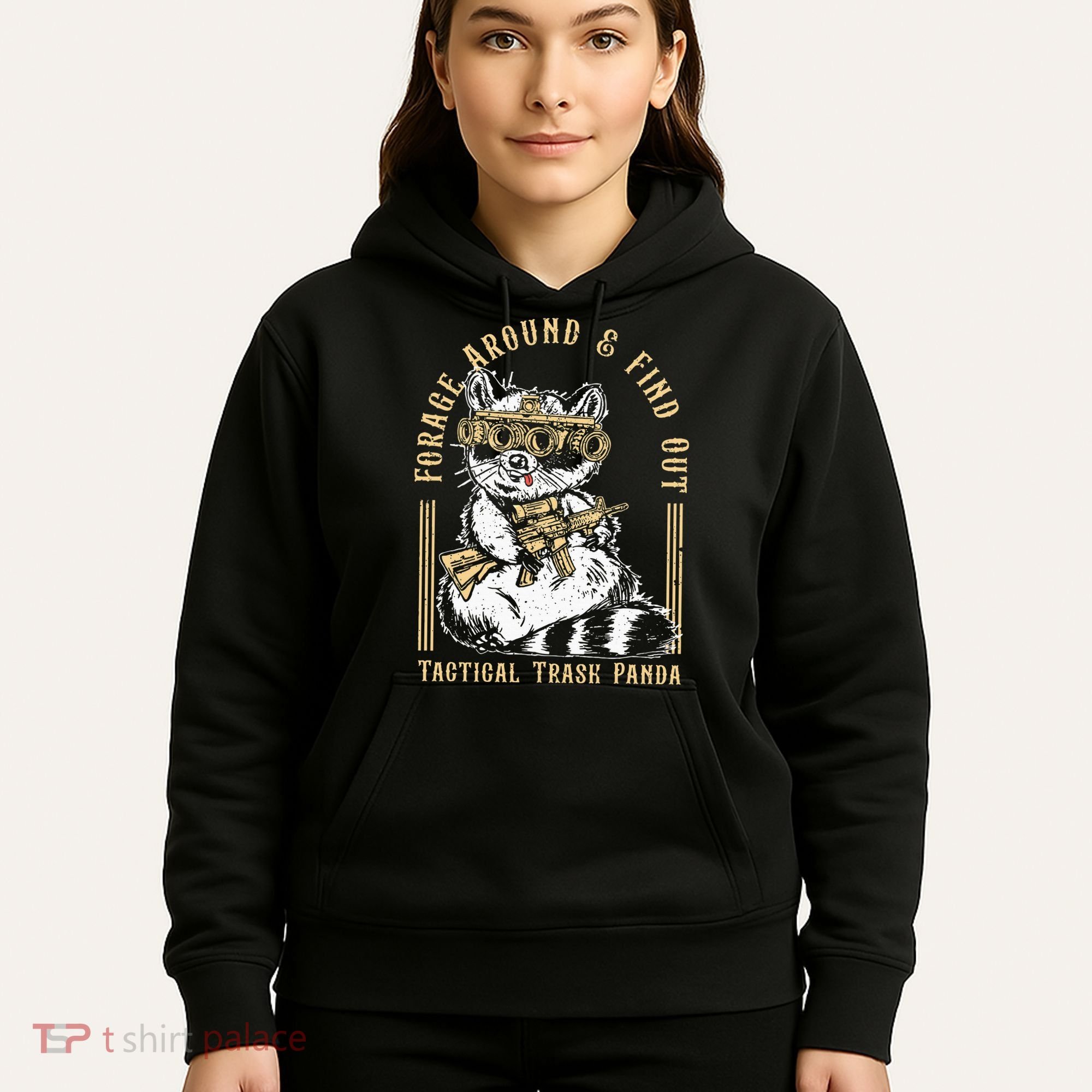 Forage Around & Find Out Tactical Trash Panda Hoodie