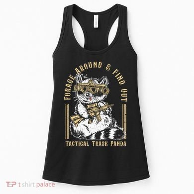 Forage Around & Find Out Tactical Trash Panda Women's Tank Top
