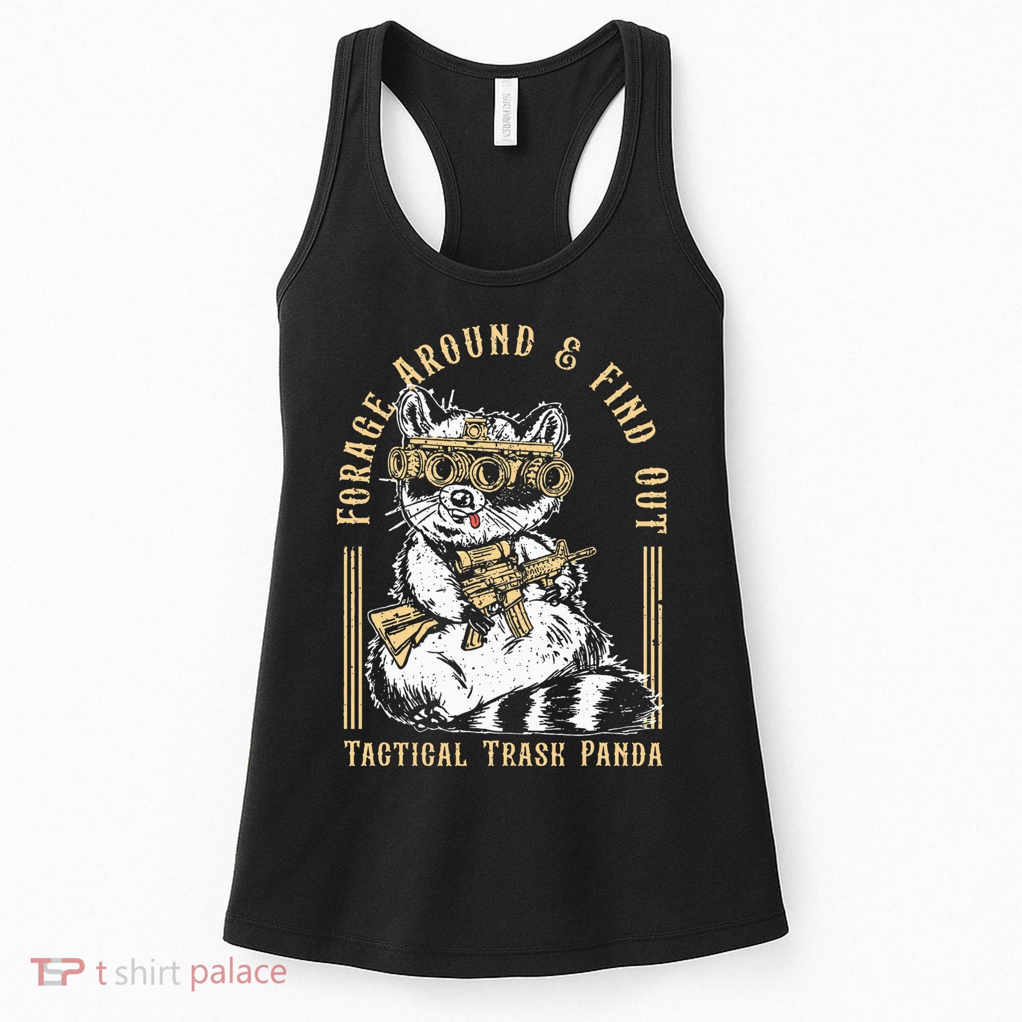Forage Around & Find Out Tactical Trash Panda Women's Tank Top