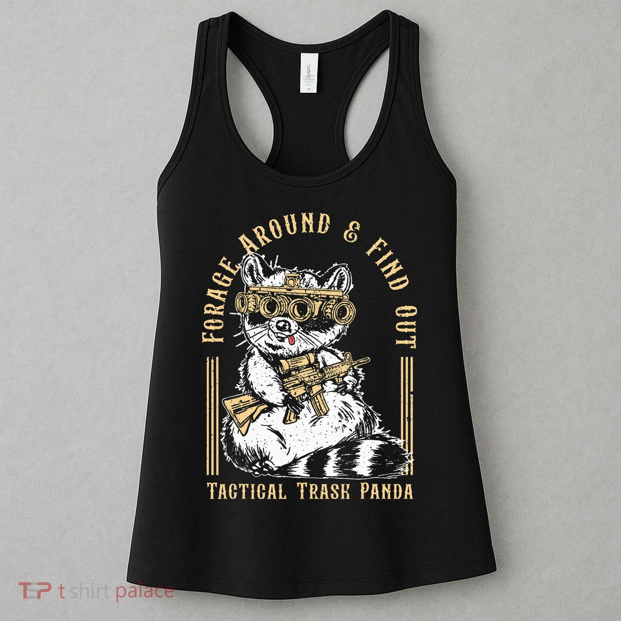 Forage Around & Find Out Tactical Trash Panda Women's Tank Top