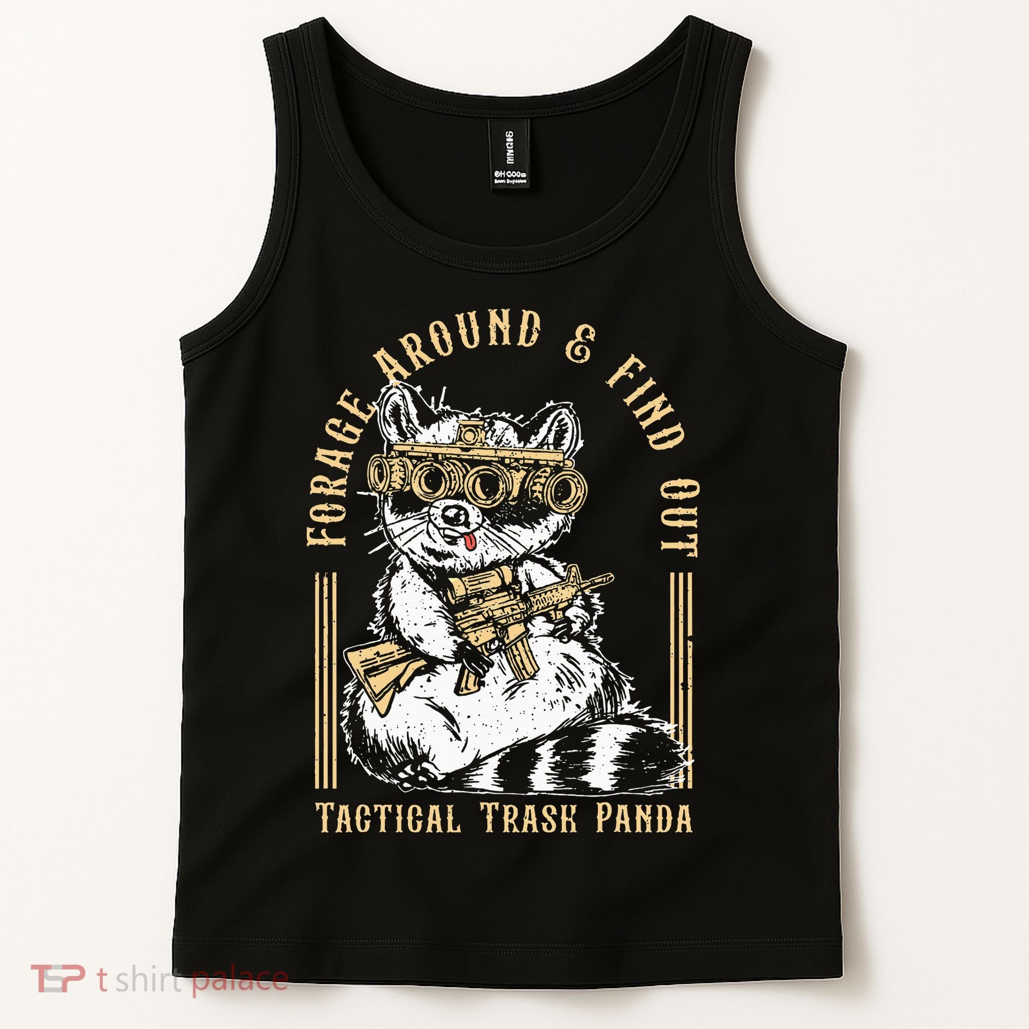 Forage Around & Find Out Tactical Trash Panda Tank Top