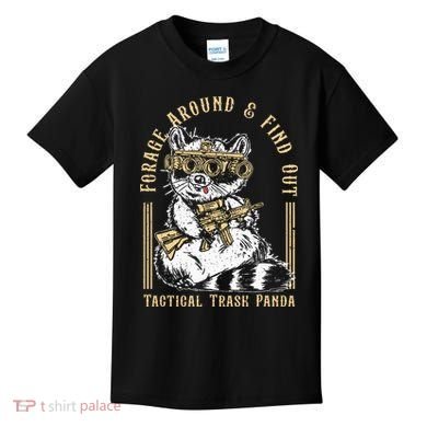 Forage Around & Find Out Tactical Trash Panda Kids T-Shirt