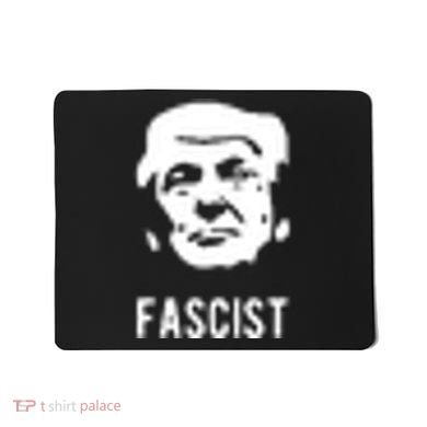 Fascist Antitrump Mousepad