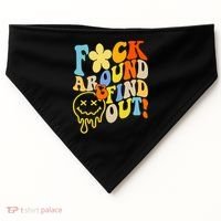 Fuck Around Find Out Smile Retro Groovy Funny USA-Made Doggie Bandana thumb 0