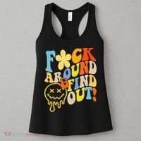 Fuck Around Find Out Smile Retro Groovy Funny Women's Tank Top thumb 3
