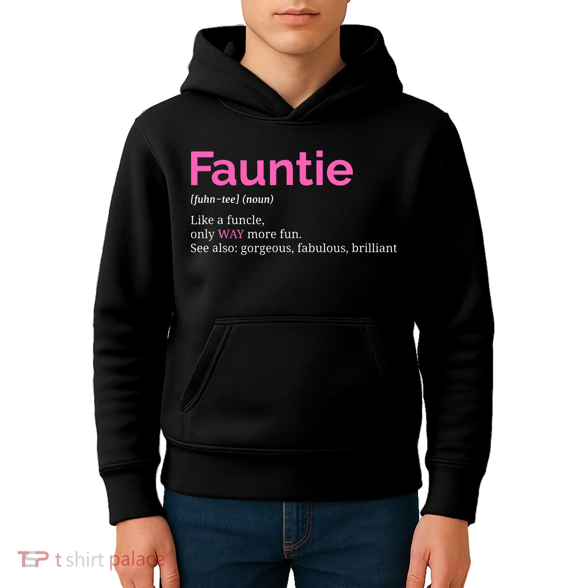 Fauntie Auntie Funny Aunt Gift Favorite Tee Kids Hoodie