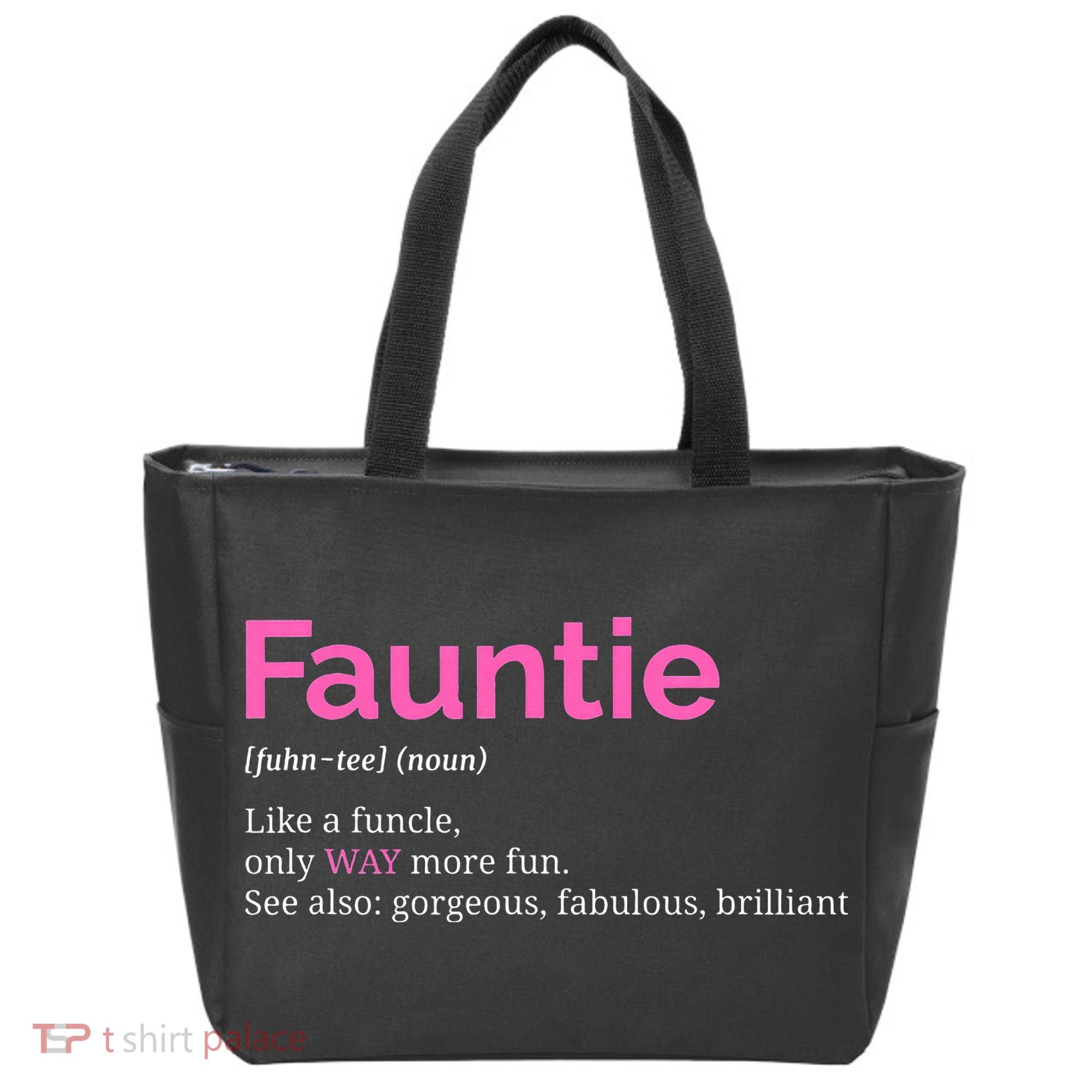 Fauntie Auntie Funny Aunt Gift Favorite Tee Tote Bag