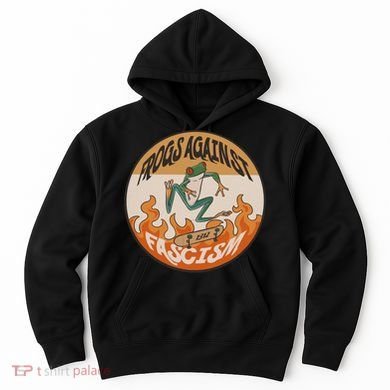 Frogs Against Fascism Hoodie