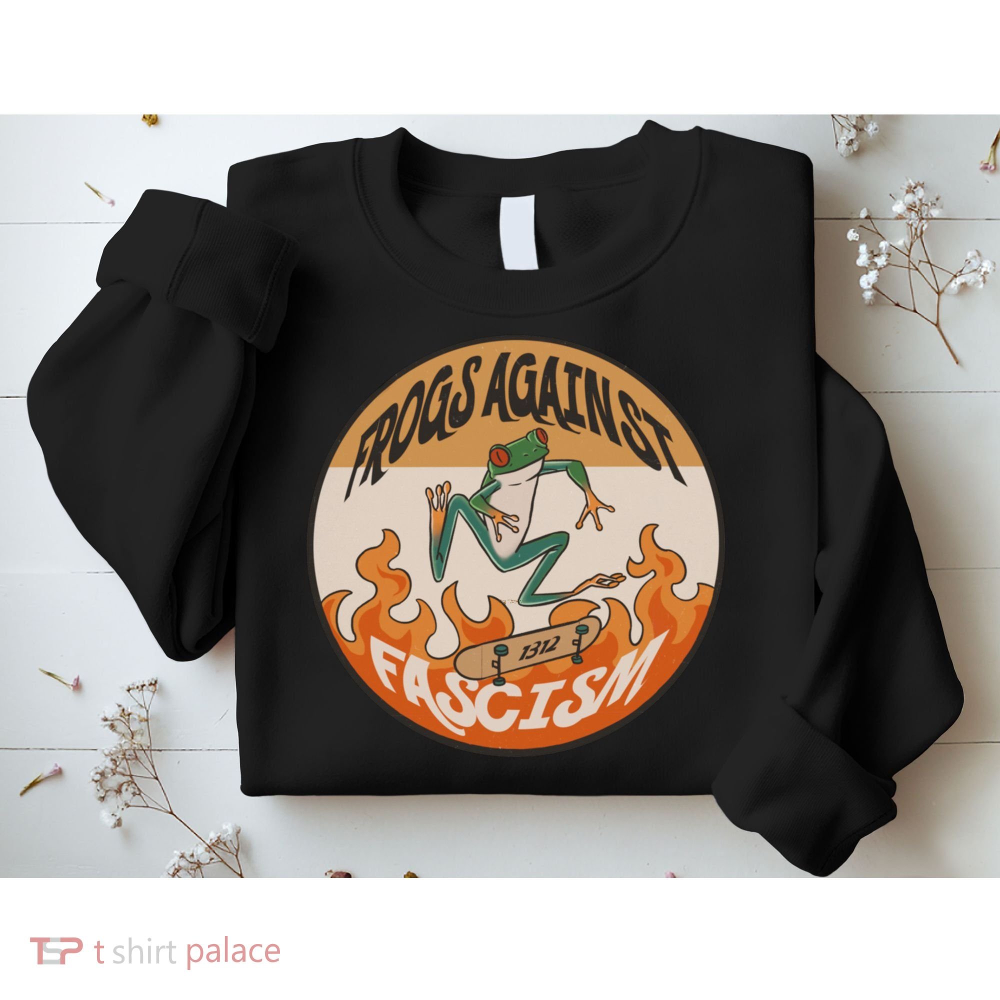 Frogs Against Fascism Sweatshirt