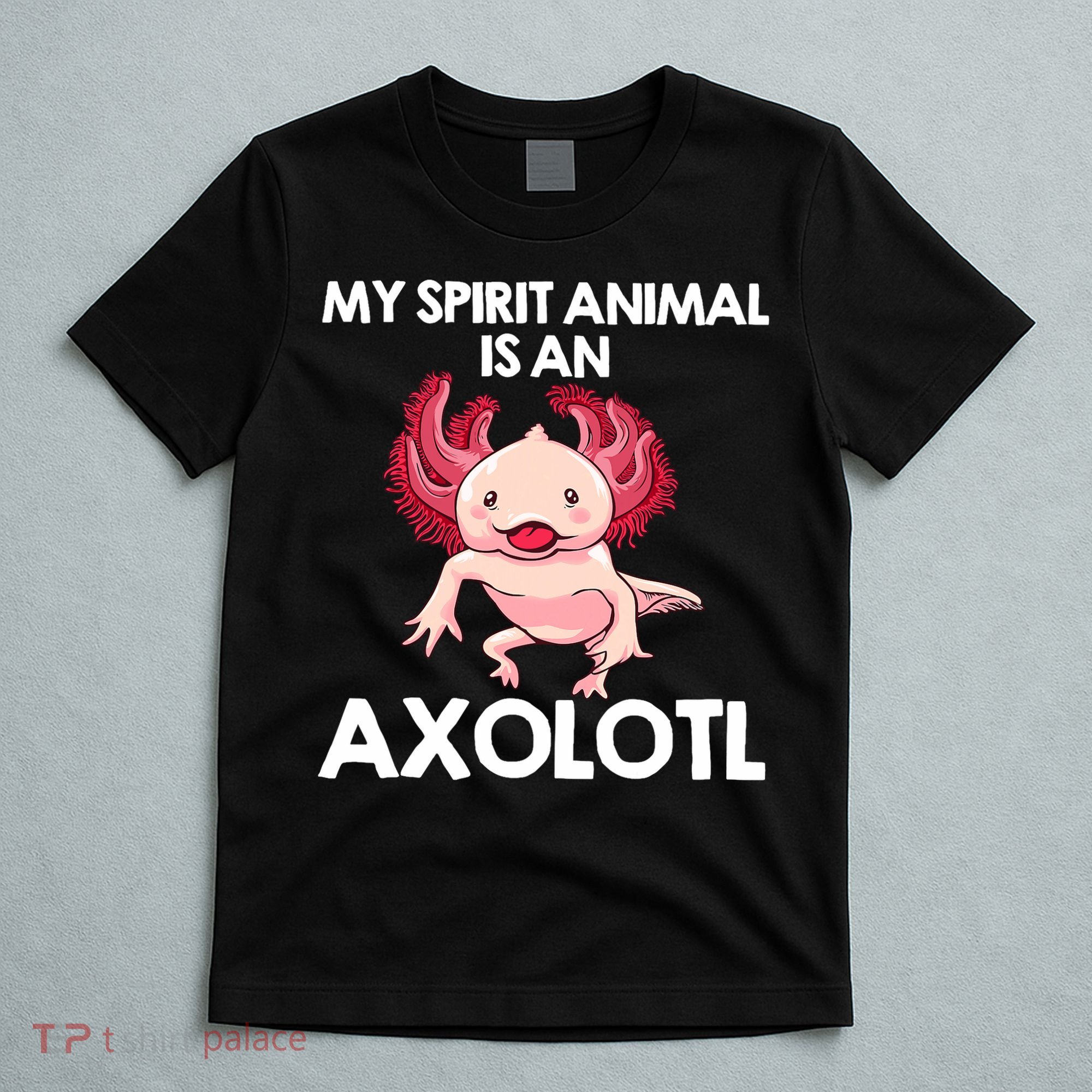 Funny Axolotl For   Spirit Animal Biology Zookeeper  T-Shirt