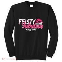Feisty And Fabulous Since 1975 50th Birthday Tall Sweatshirt thumb 0
