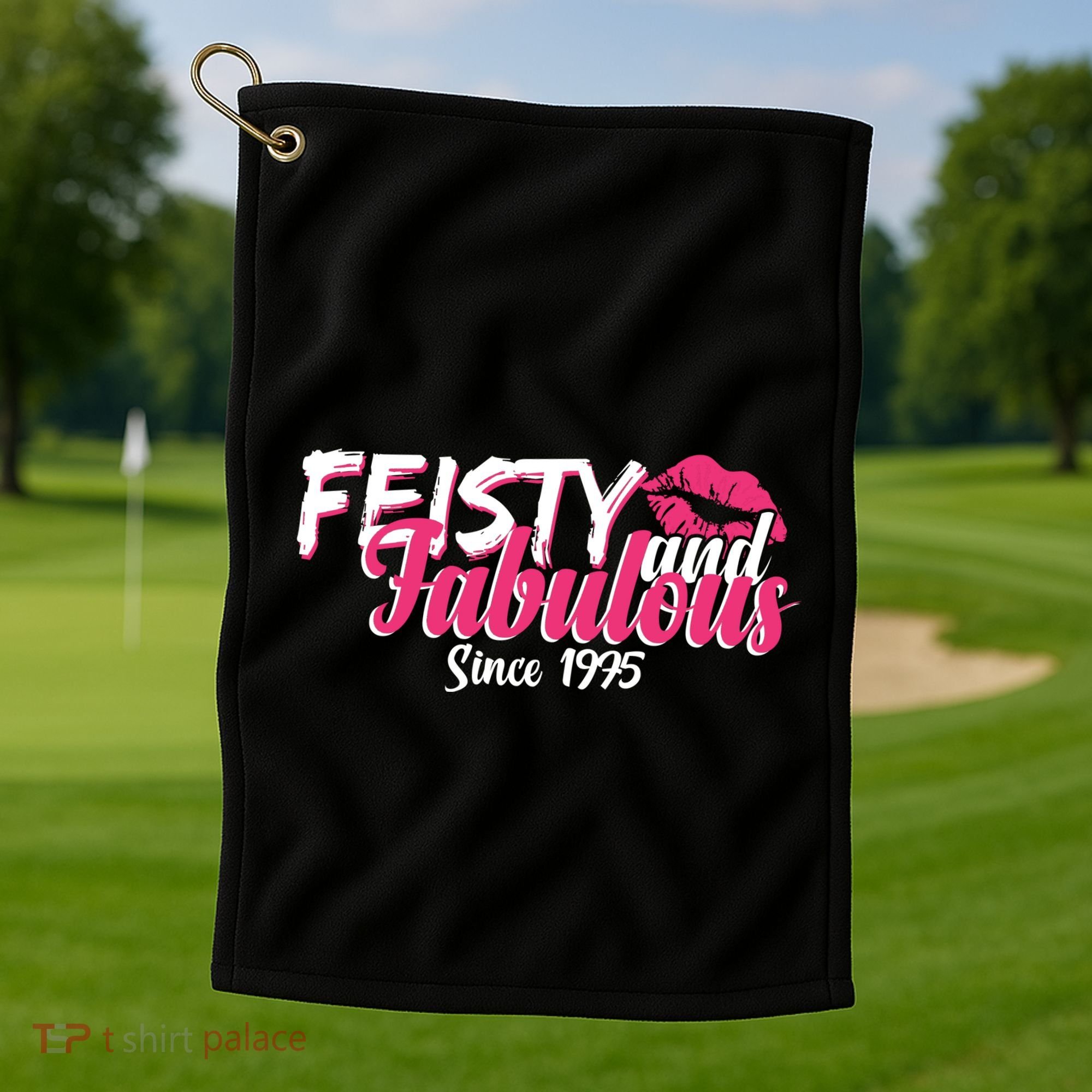 Feisty And Fabulous Since 1975 50th Birthday Golf Towel