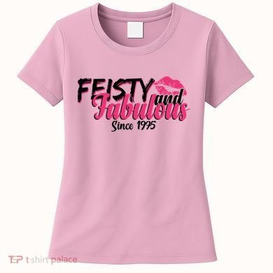 Feisty And Fabulous Since 1975 50th Birthday Women's T-Shirt