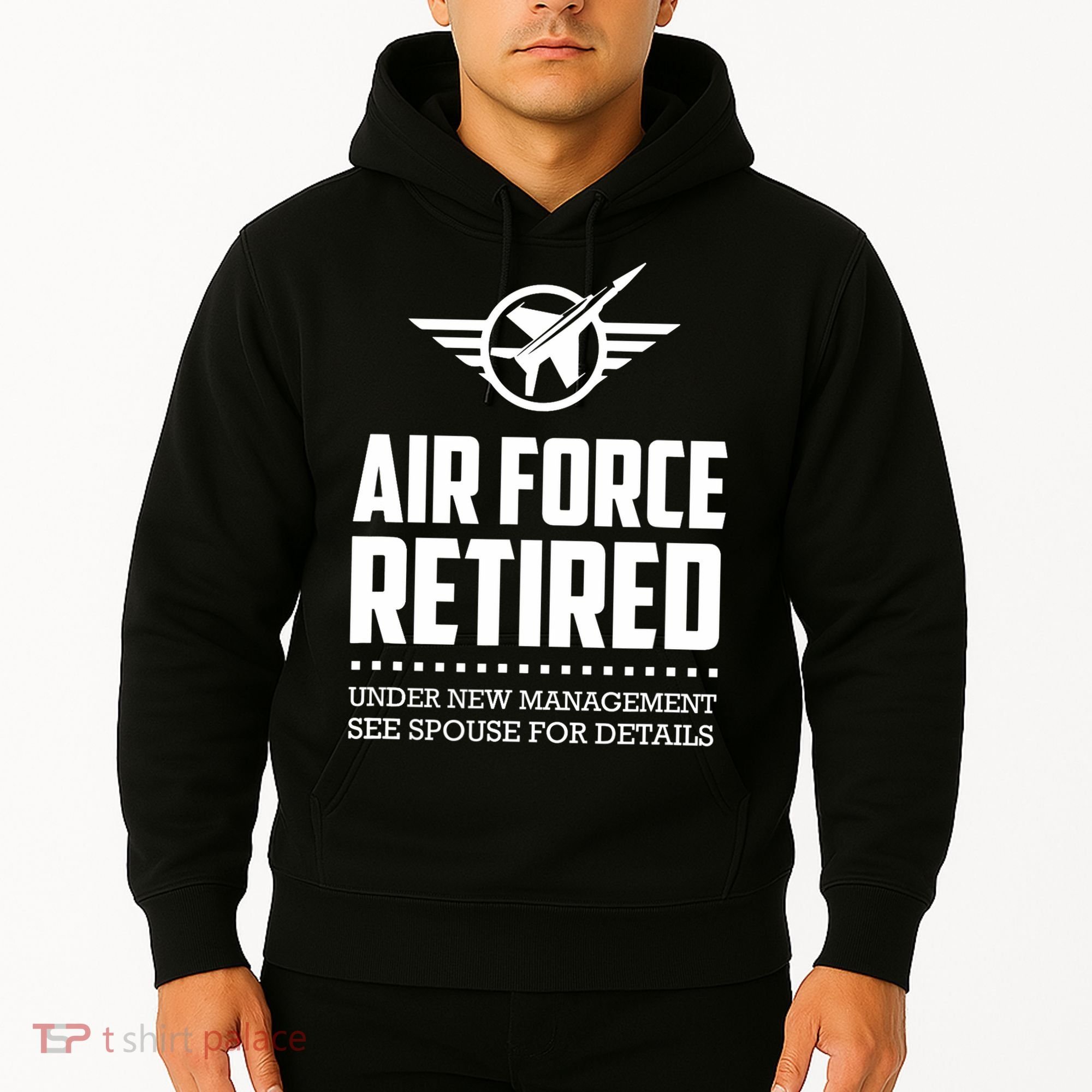 Funny Air Force Retired | Military Veteran Hoodie