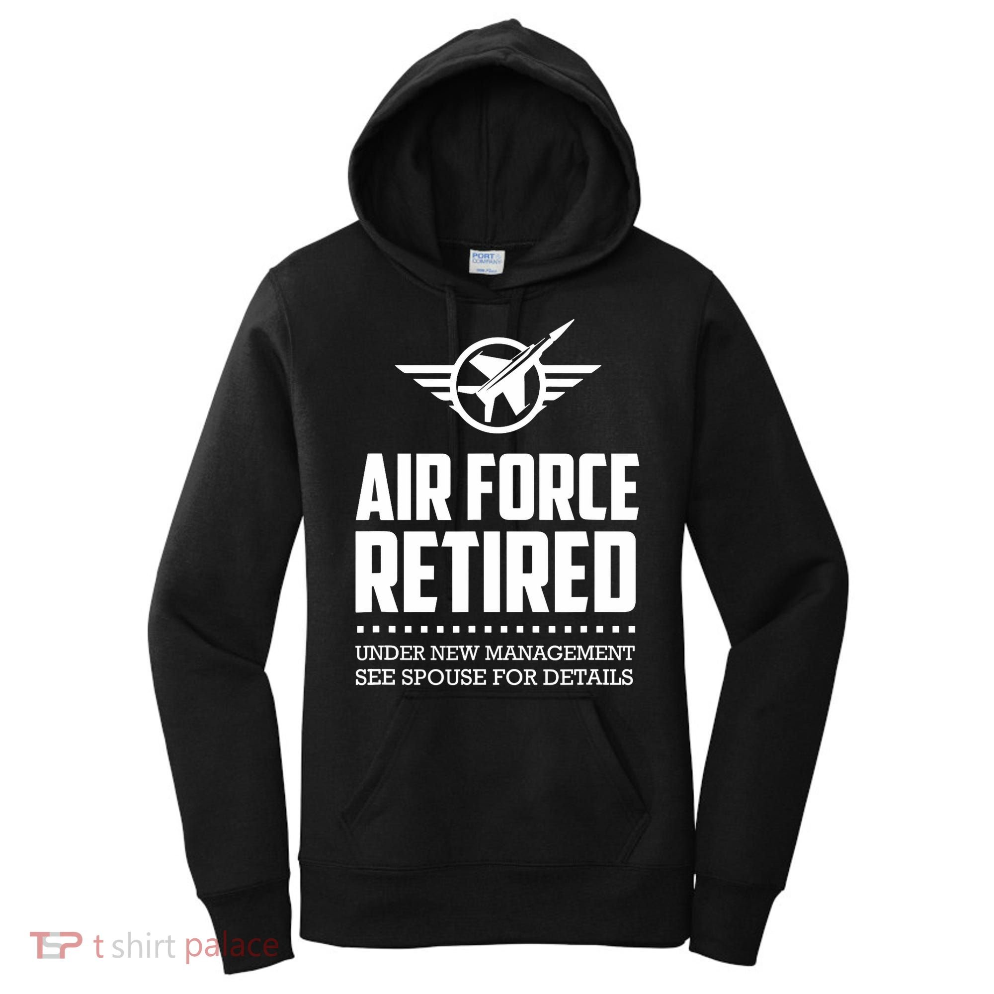 Funny Air Force Retired | Military Veteran Women's Hoodie