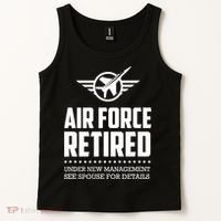 Funny Air Force Retired | Military Veteran Tank Top thumb 2