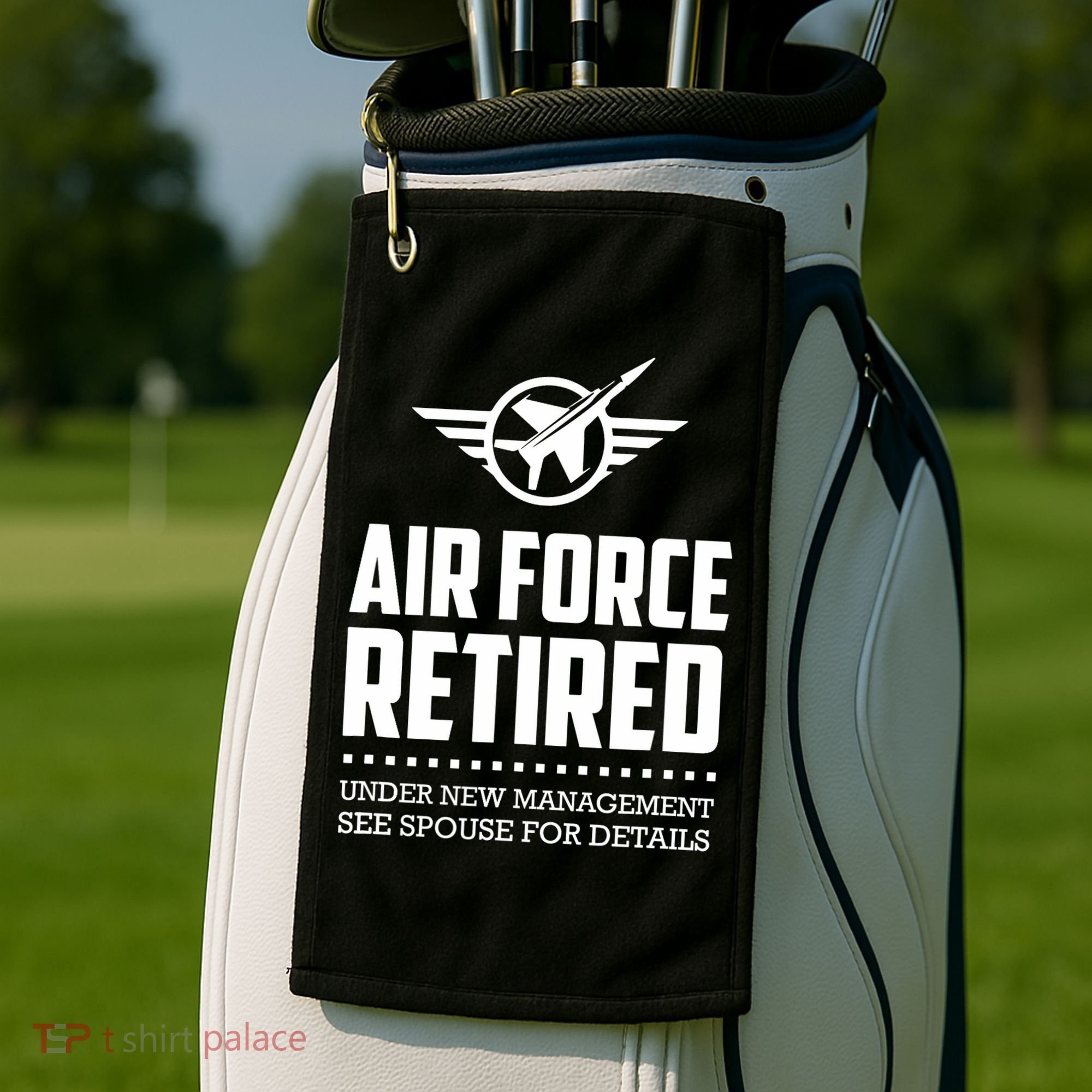 Funny Air Force Retired | Military Veteran Golf Towel