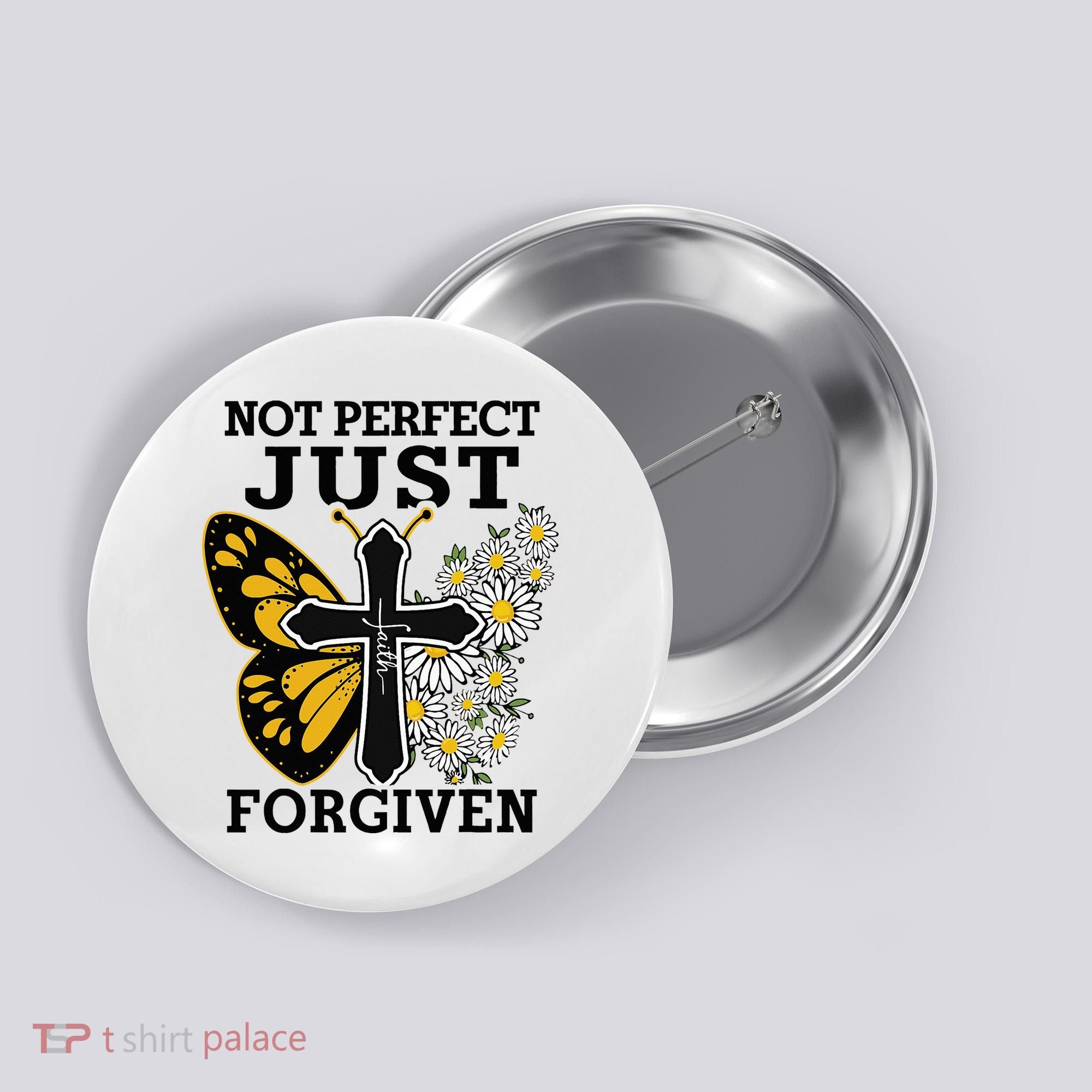 Forgiven and Funny Christian  for Jesus Lovers Button