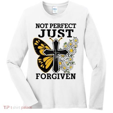 Forgiven and Funny Christian  for Jesus Lovers Women's Long Sleeve Shirt