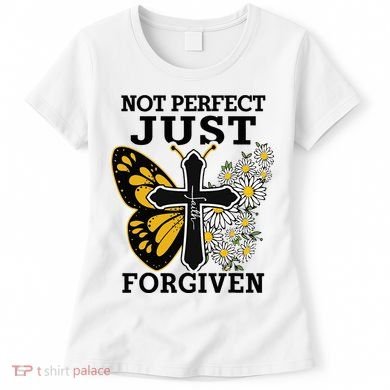 Forgiven and Funny Christian  for Jesus Lovers Women's T-Shirt