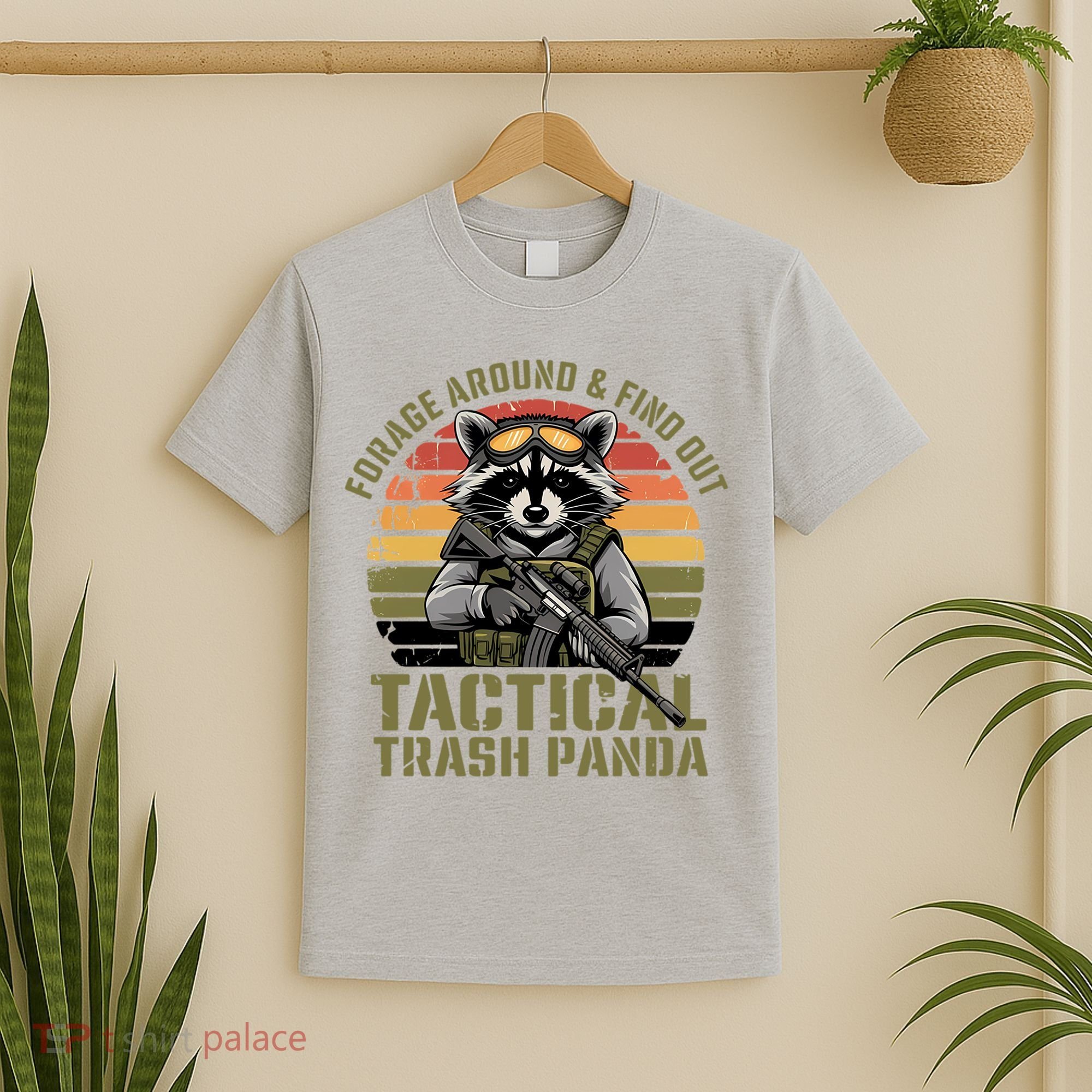 Forage Around & Find Out Tactical Trash Panda Funny Raccoon T-Shirt