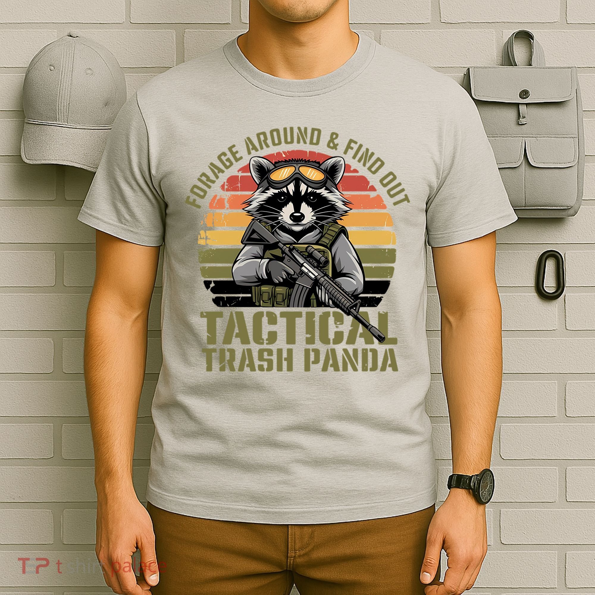 Forage Around & Find Out Tactical Trash Panda Funny Raccoon T-Shirt