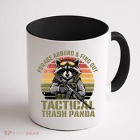 Forage Around & Find Out Tactical Trash Panda Funny Raccoon Coffee Mug thumb 1