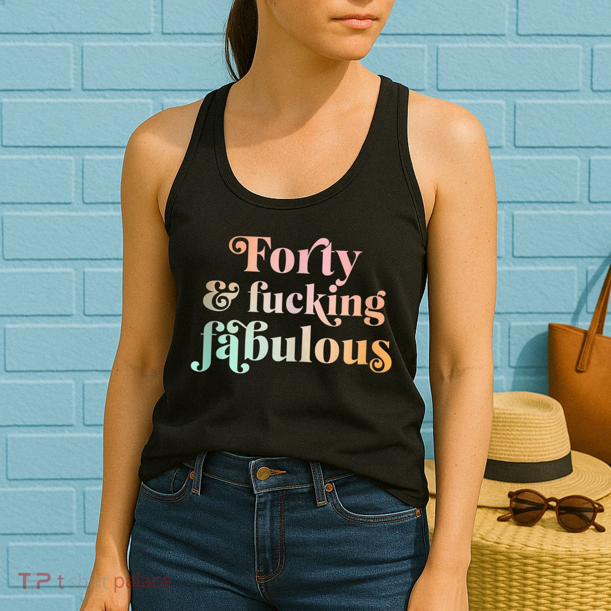 Forty and fucking fabulous funny retro 40th birthday Women's Tank Top