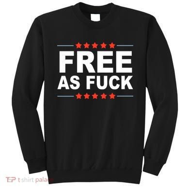 Free As Fuck Kyle Rittenhouse Sweatshirt