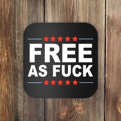 Free As Fuck Kyle Rittenhouse Coaster