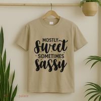 Funny And Feisty Mom Mostly Sweet Sometimes Sassy T-Shirt thumb 2