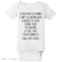 Funy A Fuck Must Be Earned Baby Bodysuit thumb 0