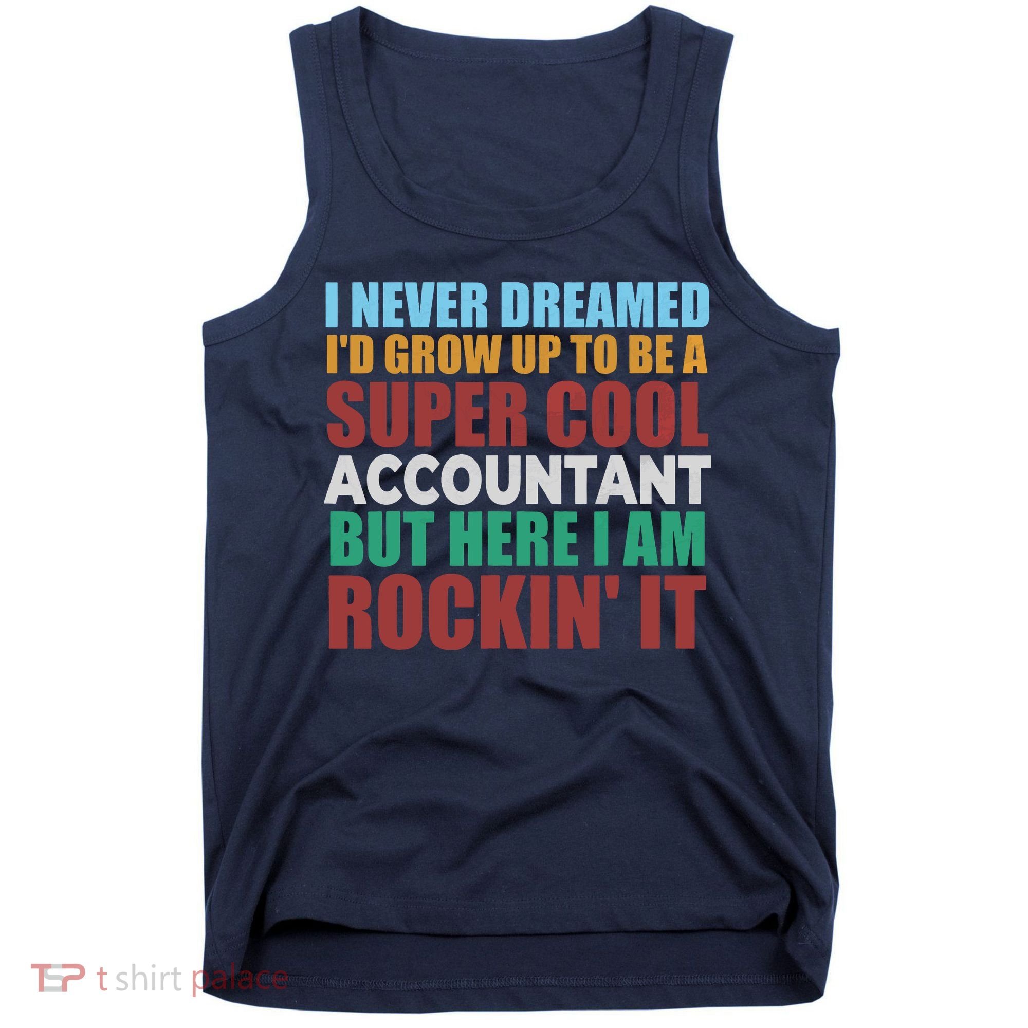 Funny Accountant Gift Accounting Major Bookkeeper CPA Retro Tank Top