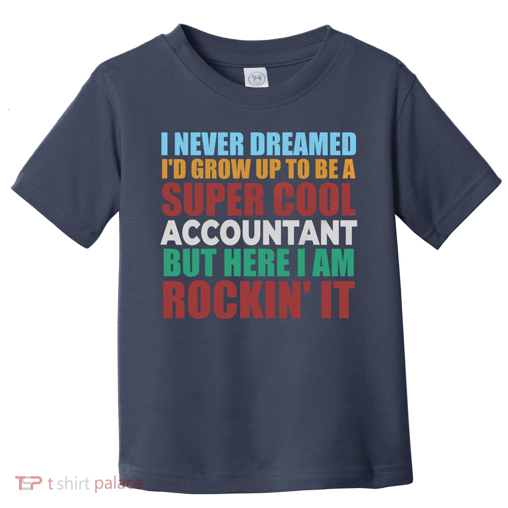Funny Accountant Gift Accounting Major Bookkeeper CPA Retro Toddler T-Shirt
