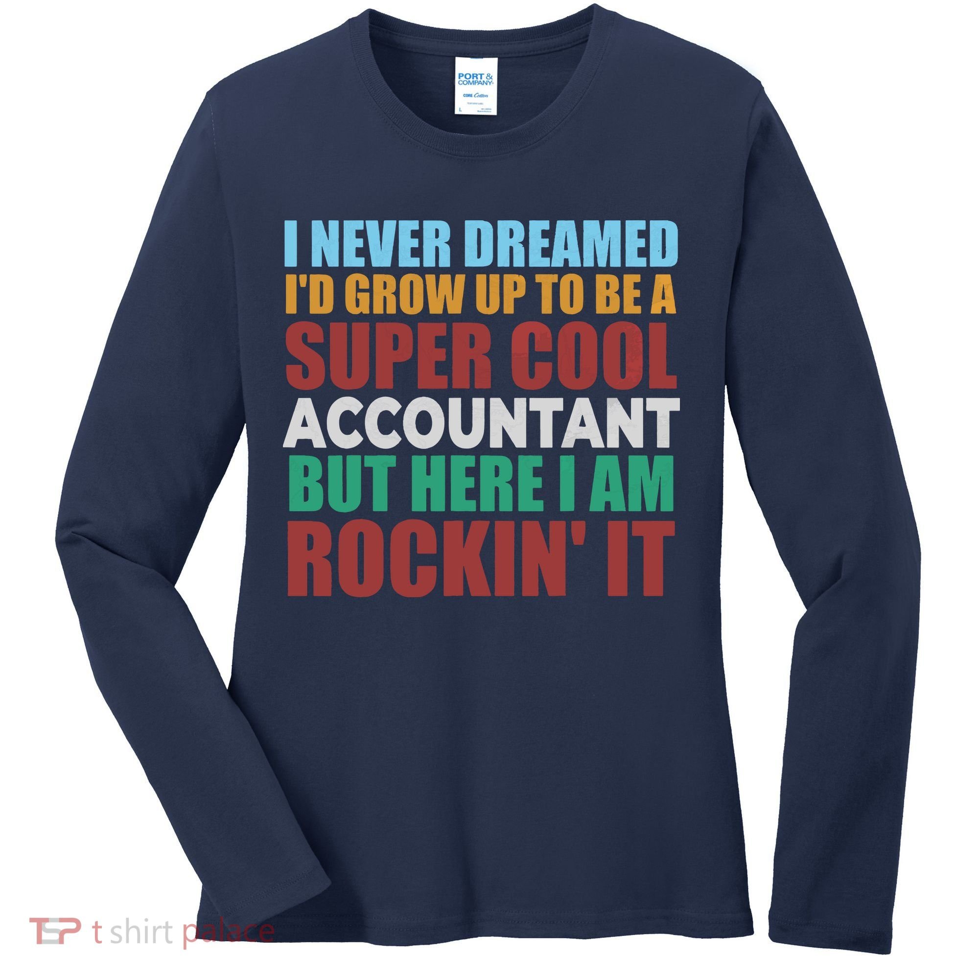 Funny Accountant Gift Accounting Major Bookkeeper CPA Retro Women's Long Sleeve Shirt