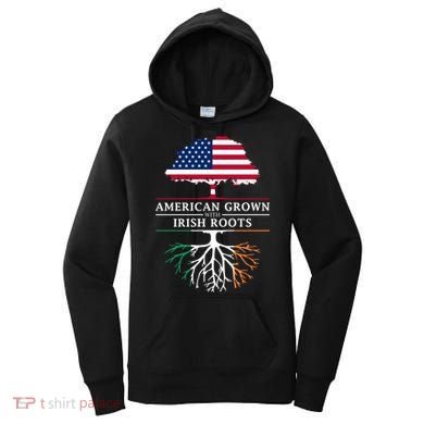 Funny American Grown With Irish Roots Ireland Gift Women's Hoodie