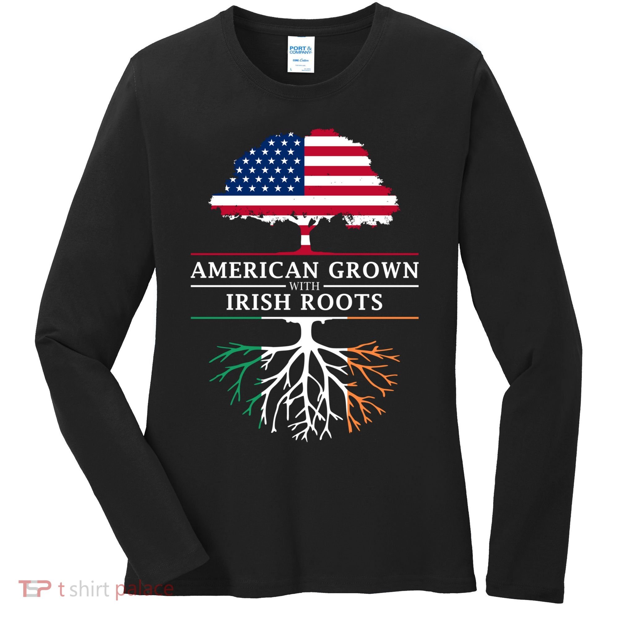 Funny American Grown With Irish Roots Ireland Gift Women's Long Sleeve Shirt